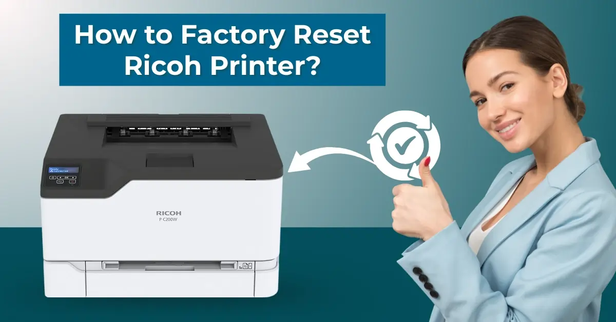 Factory Reset Ricoh Printer